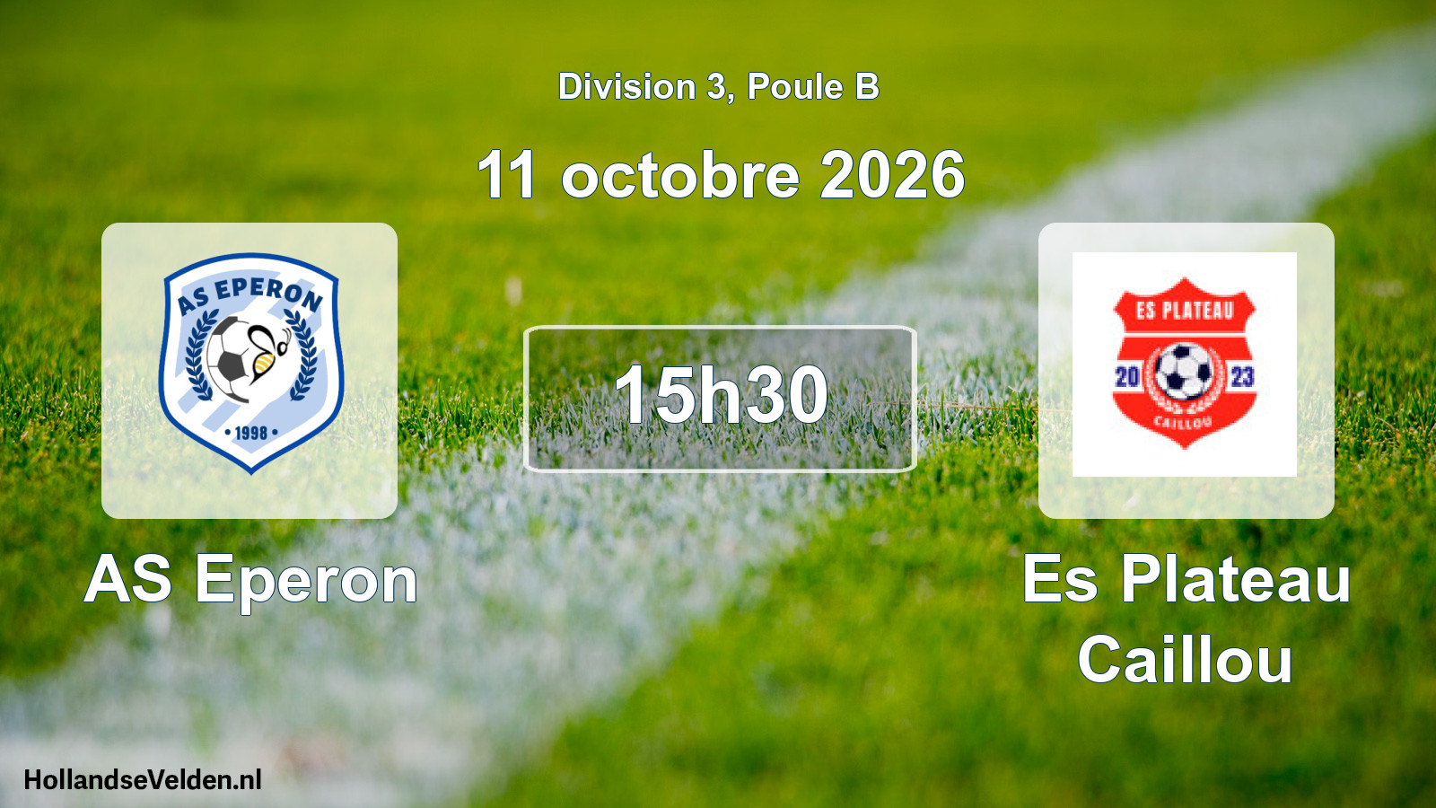 Match programmé: AS Eperon - Es Plateau Caillou (11 octobre 2026)