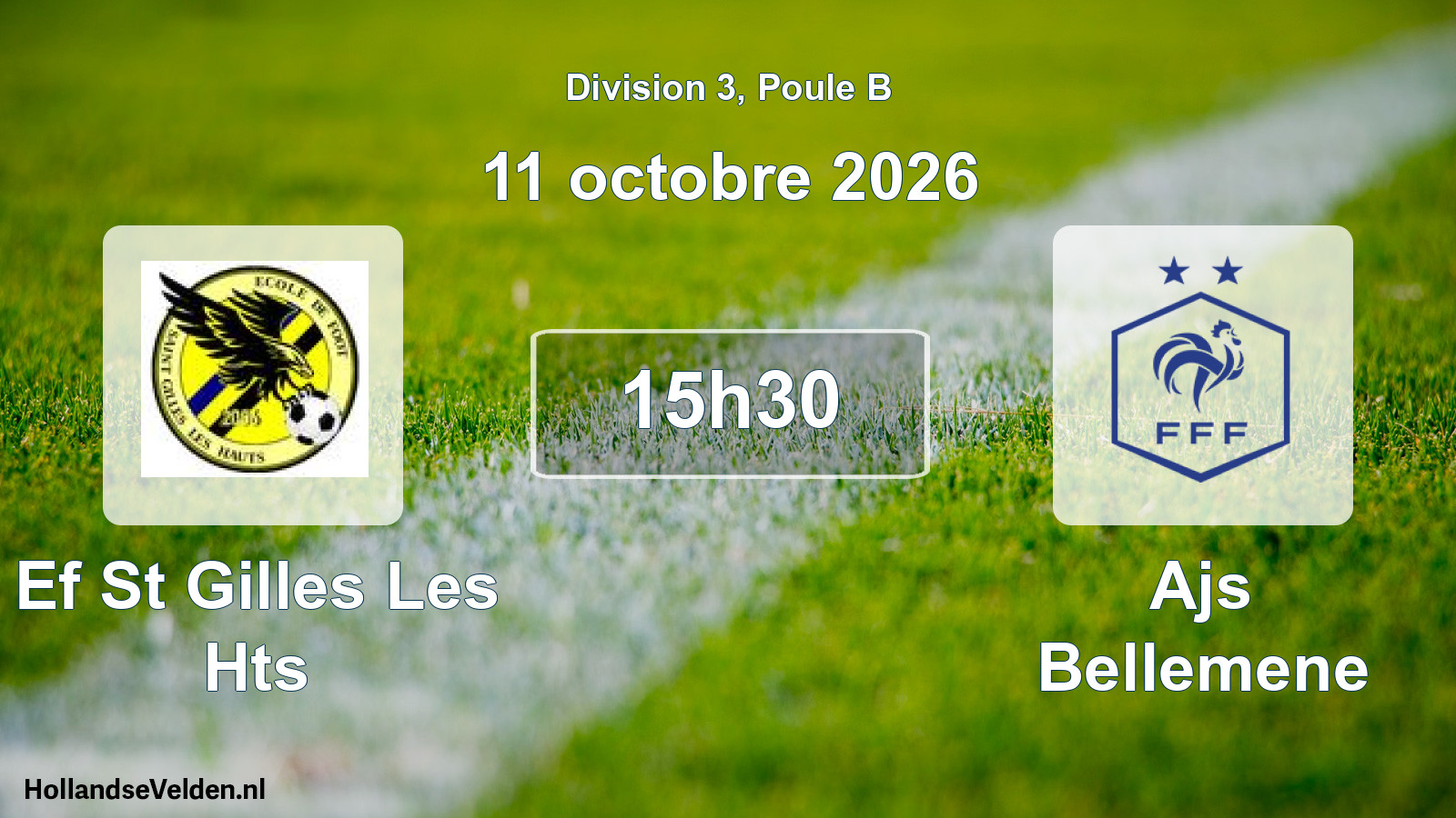 Match programmé: Ef St Gilles Les Hts - Ajs Bellemene (11 octobre 2026)