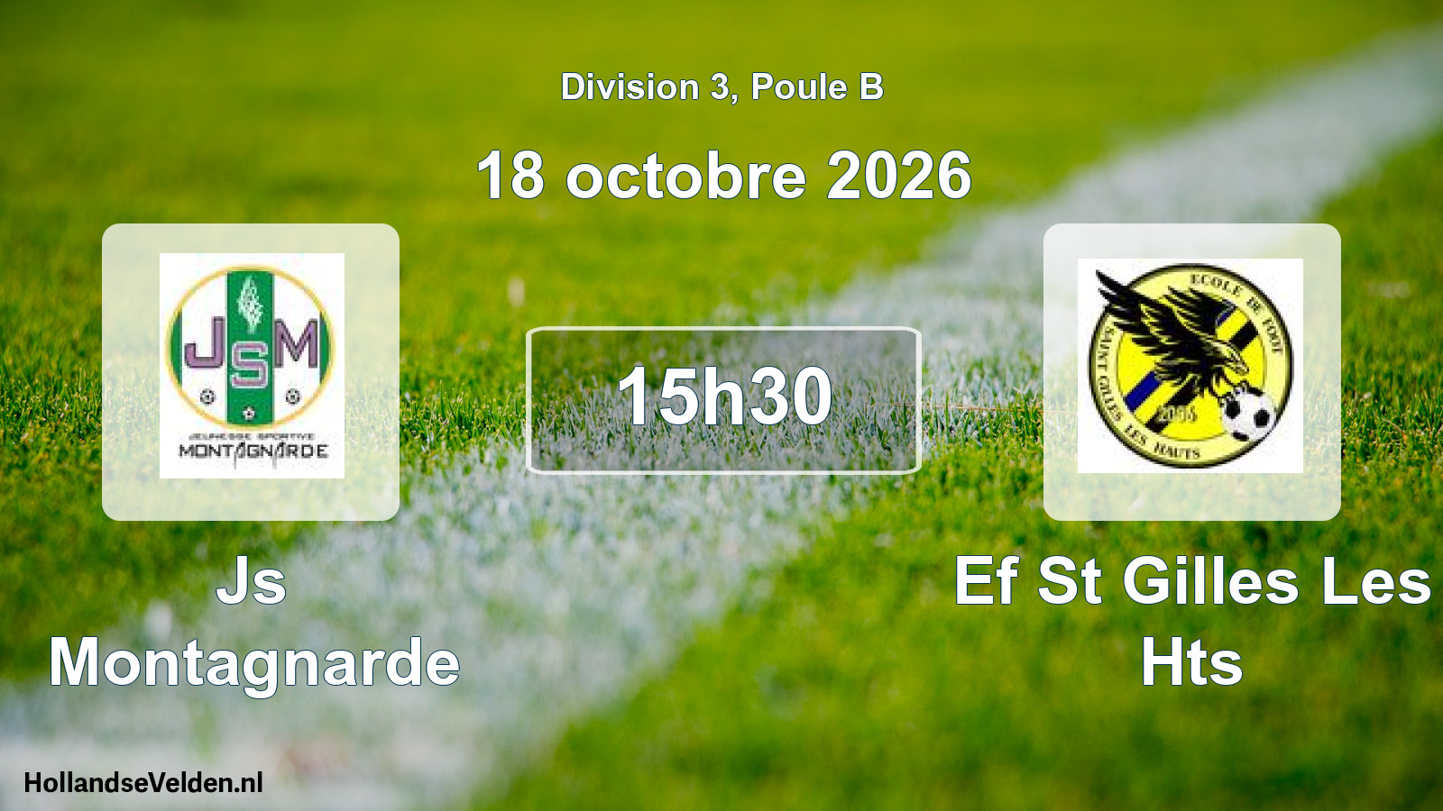 Match programmé: Js Montagnarde - Ef St Gilles Les Hts (18 octobre 2026)