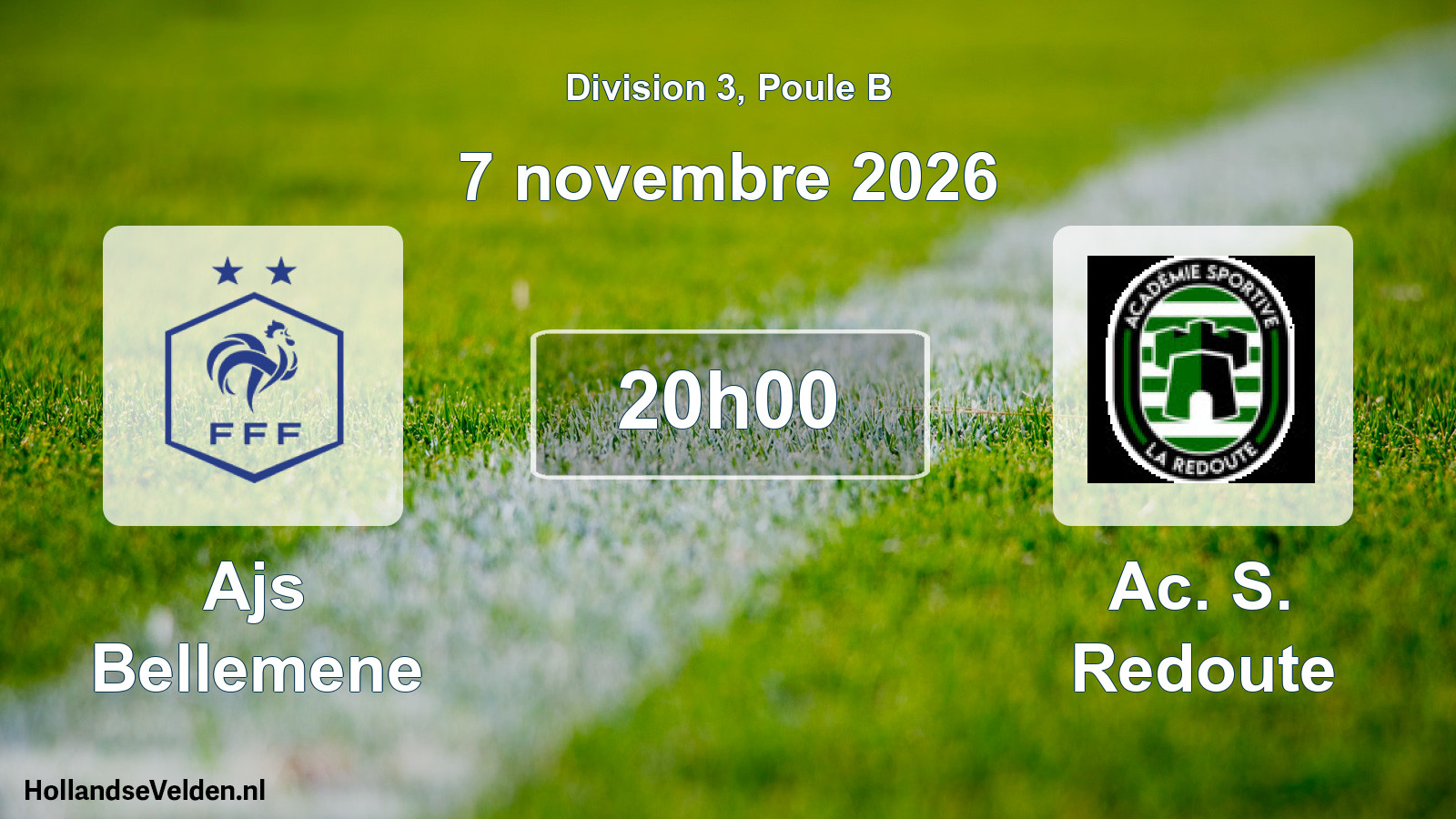 Match programmé: Ajs Bellemene - Ac. S. Redoute (7 novembre 2026)