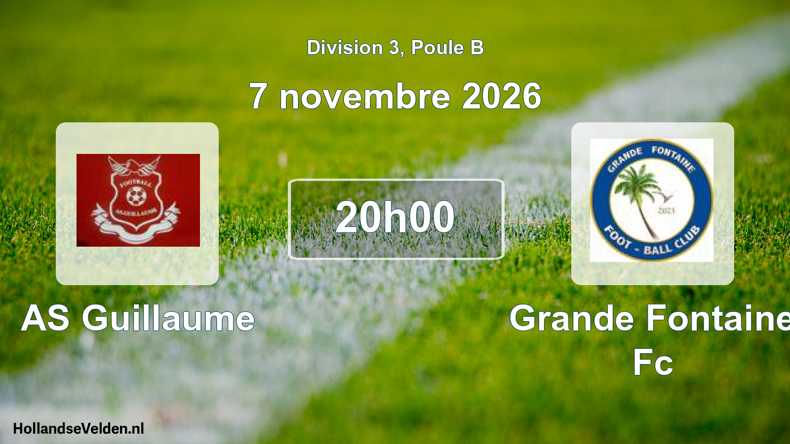 Match programmé: AS Guillaume - Grande Fontaine Fc (7 novembre 2026)