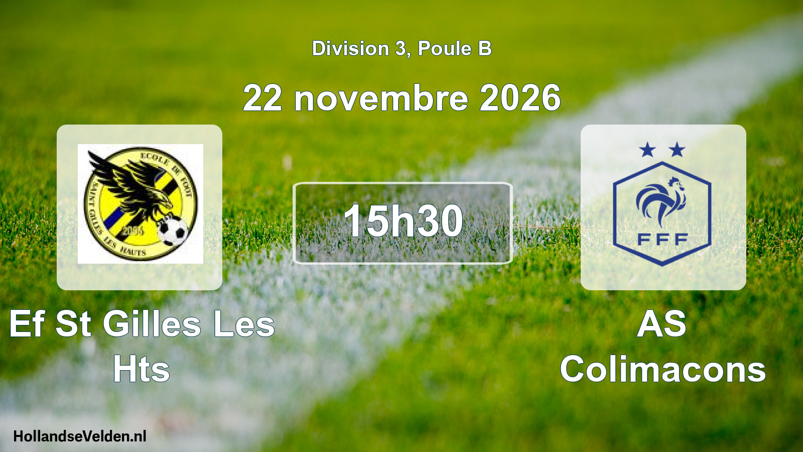 Match programmé: Ef St Gilles Les Hts - AS Colimacons (22 novembre 2026)