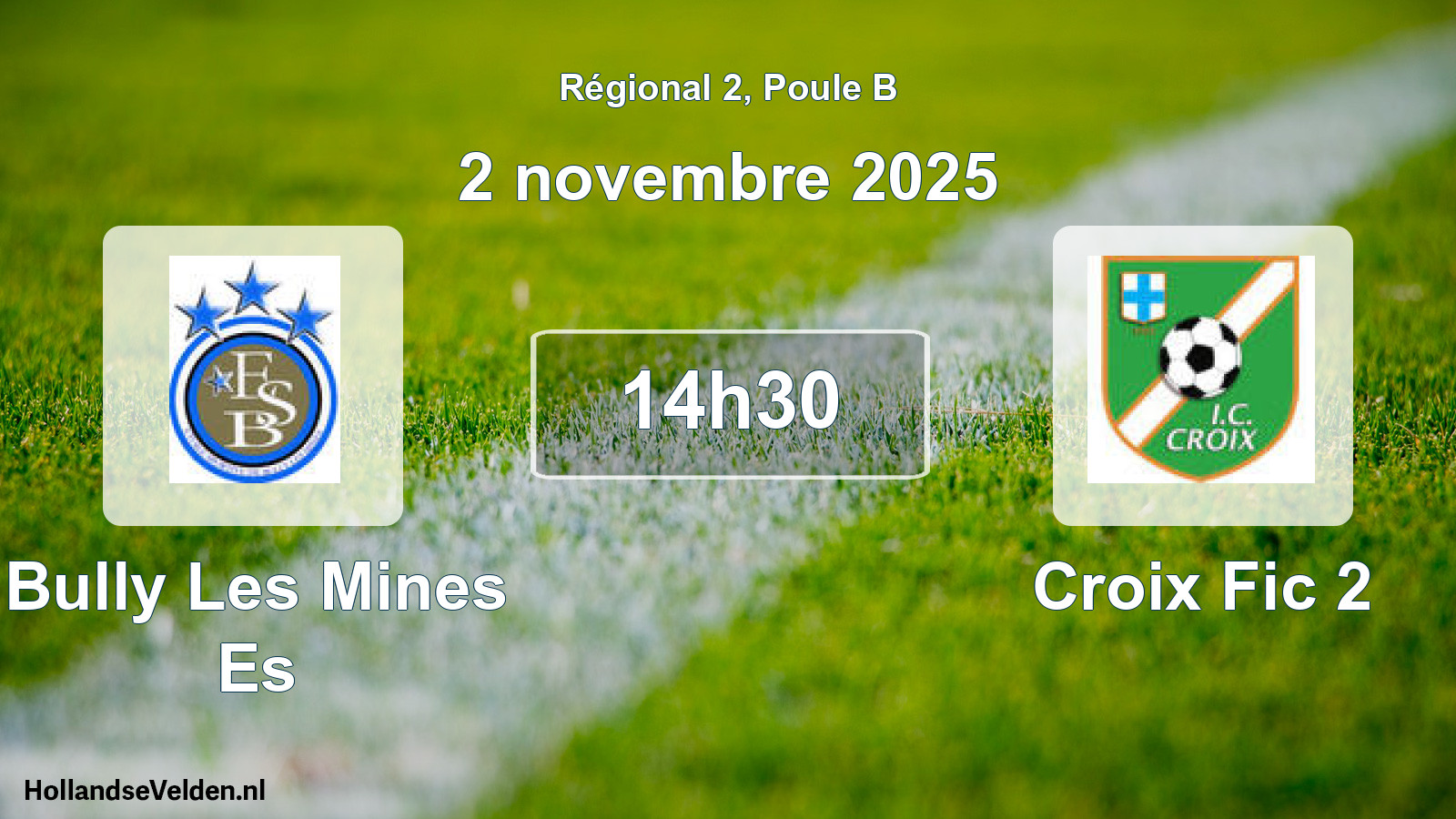 Geplande wedstrijd: Bully Les Mines Es - Croix Fic 2 (2 novembre 2025)