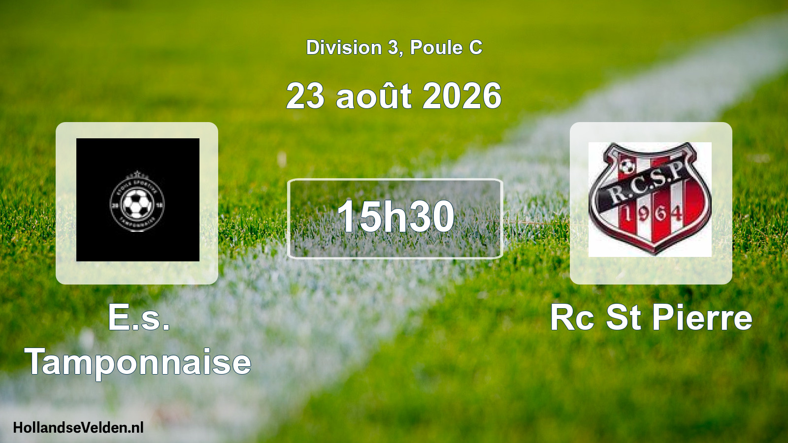 Match programmé: E.s. Tamponnaise - Rc St Pierre (23 août 2026)