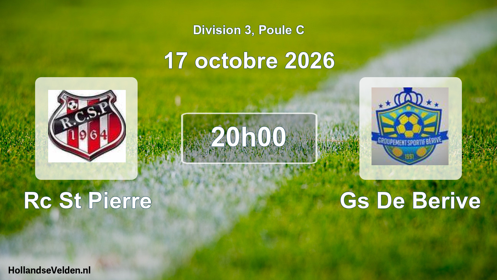 Geplande wedstrijd: Rc St Pierre - Gs De Berive (17 oktober 2026)