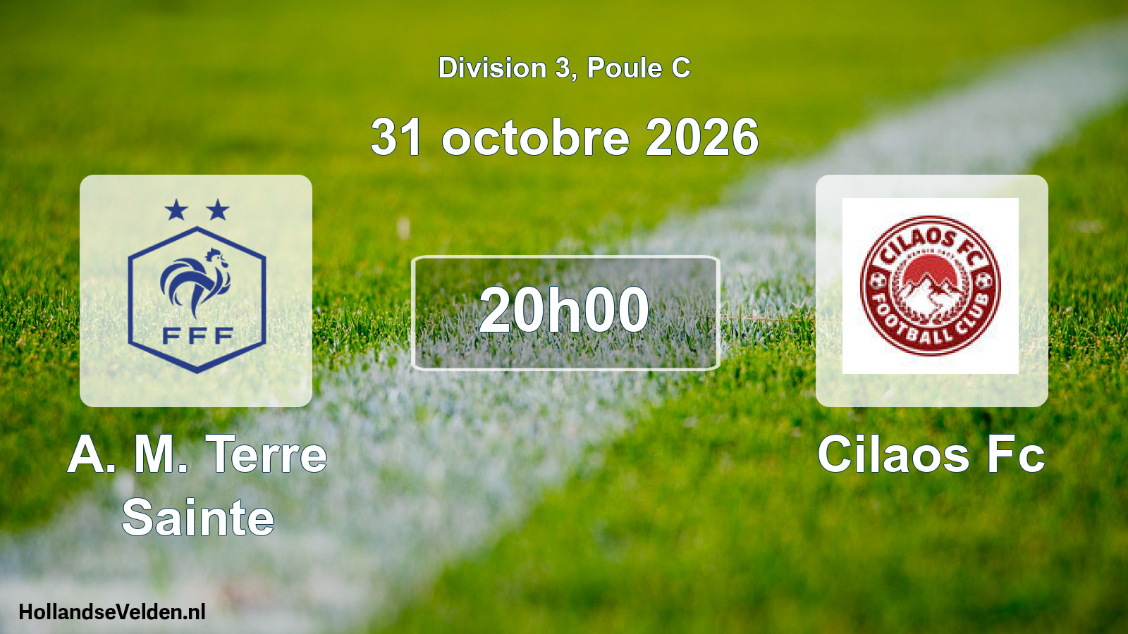 Match programmé: A. M. Terre Sainte - Cilaos Fc (31 octobre 2026)
