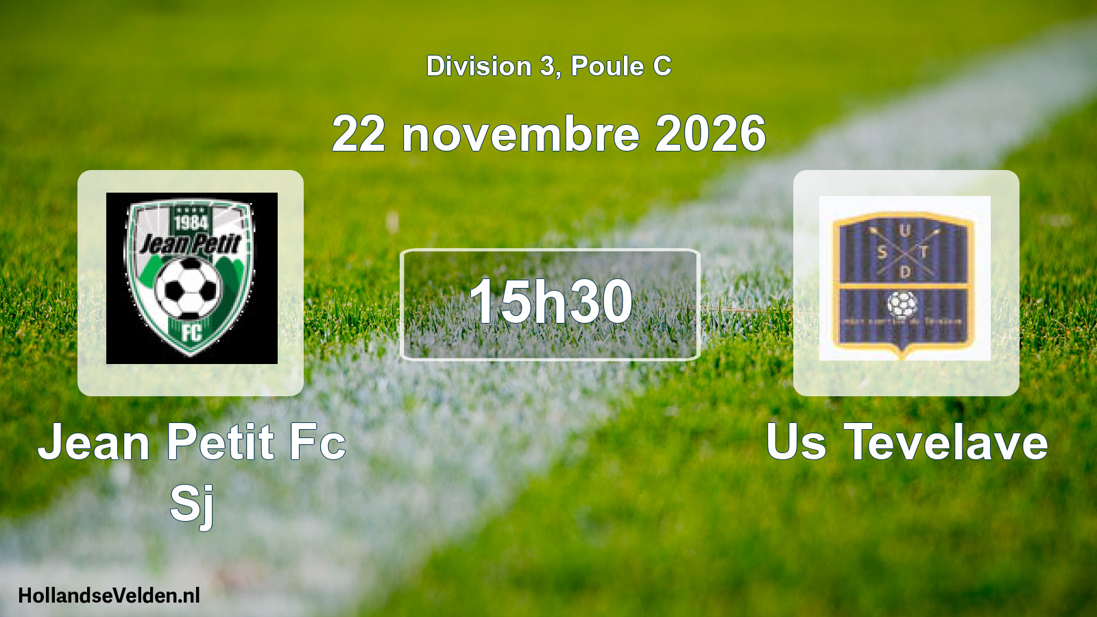 Geplande wedstrijd: Jean Petit Fc Sj - Us Tevelave (22 november 2026)
