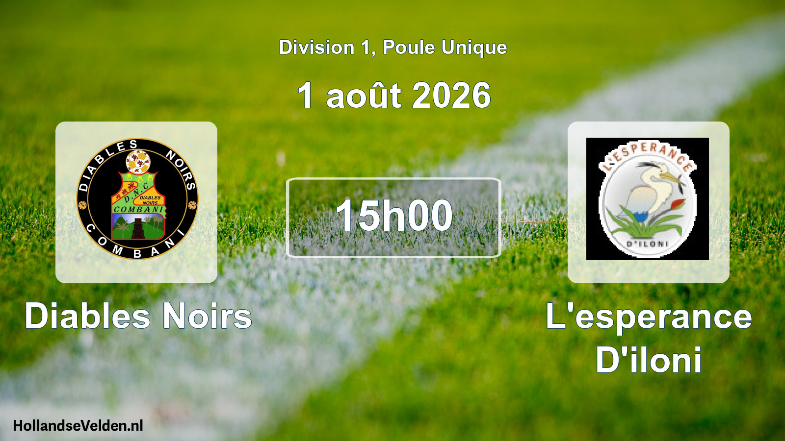 Scheduled Match: Diables Noirs - L'esperance D'iloni (1 August 2026)