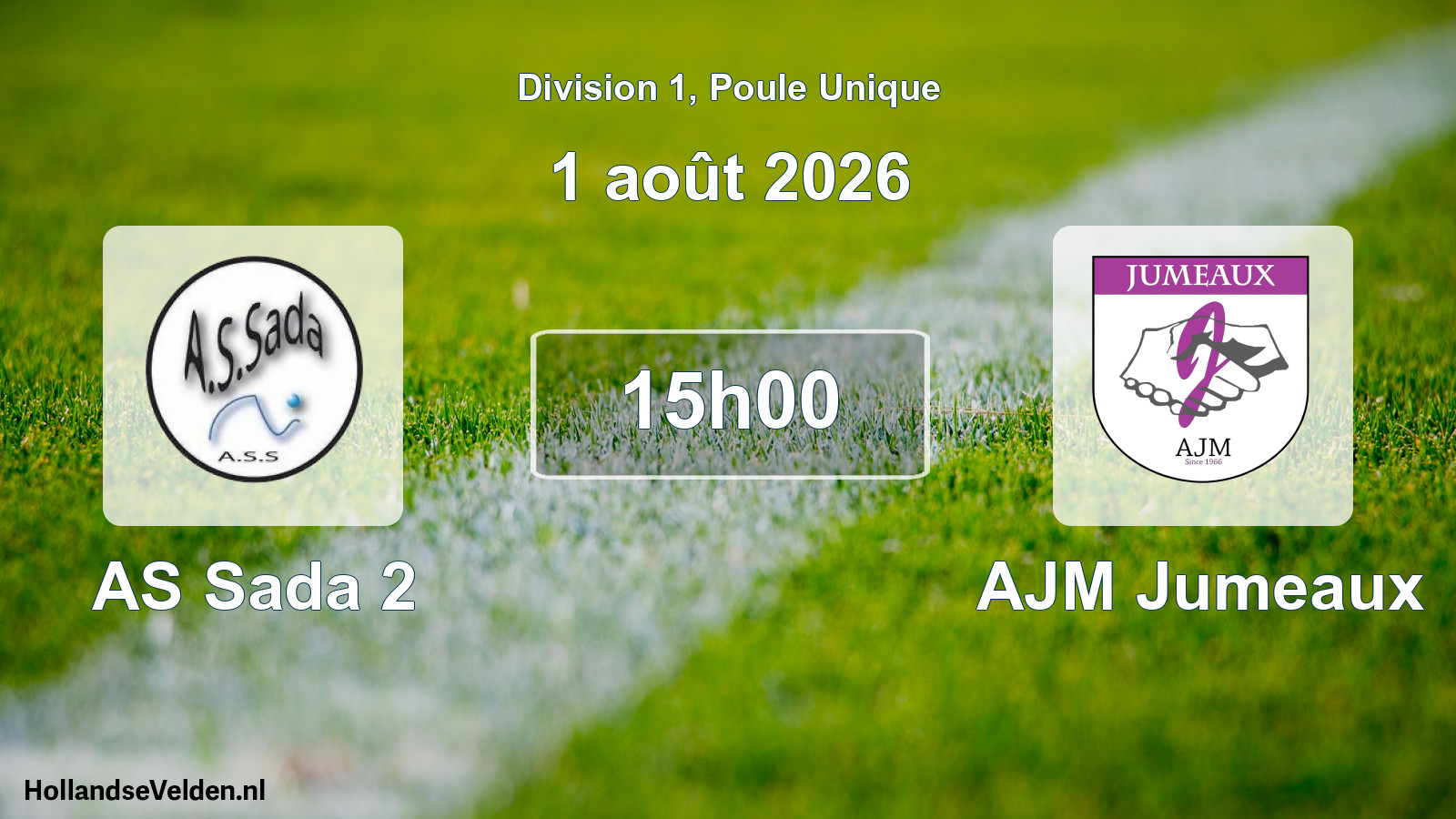 Match programmé: AS Sada 2 - AJM Jumeaux (1 août 2026)