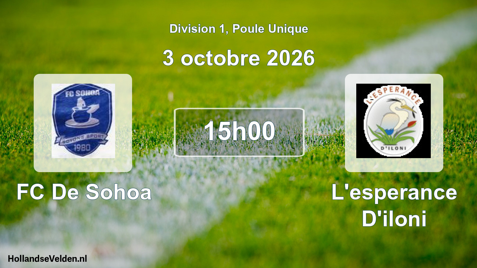Match programmé: FC De Sohoa - L'esperance D'iloni (3 octobre 2026)