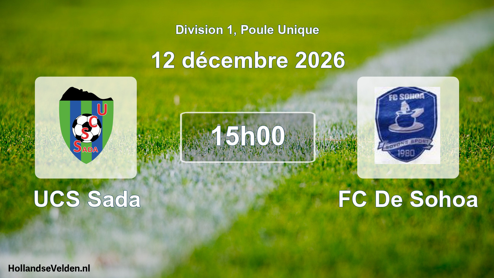 Match programmé: UCS Sada - FC De Sohoa (12 décembre 2026)