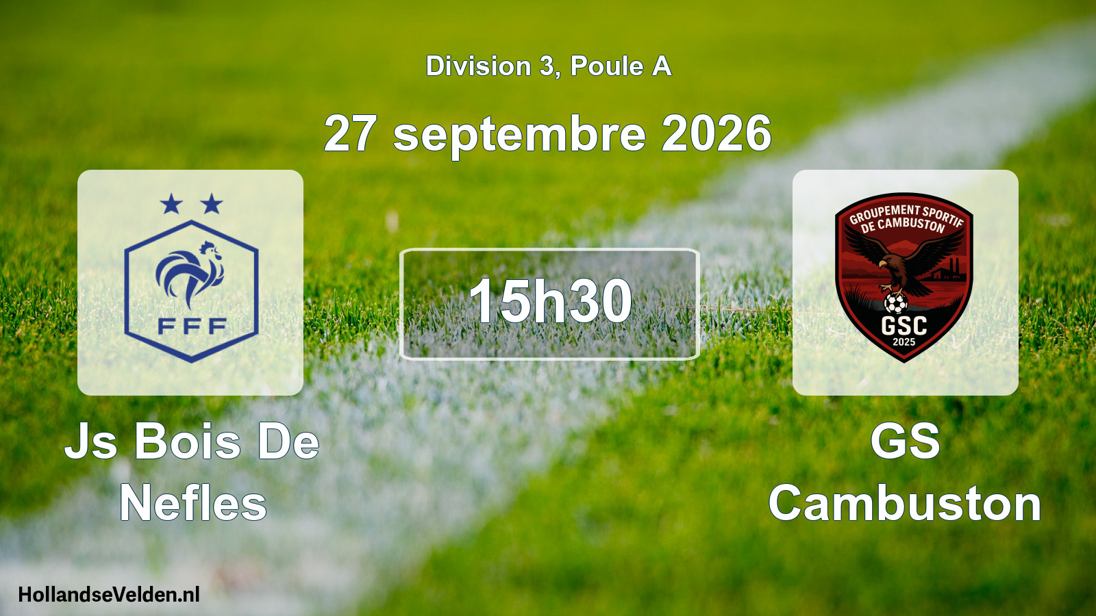 Match programmé: Js Bois De Nefles - GS Cambuston (27 septembre 2026)