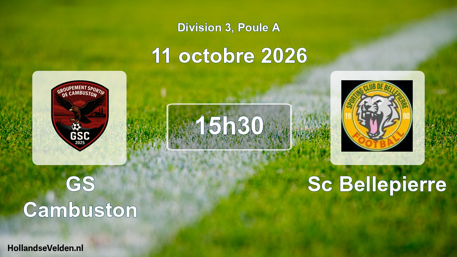 Geplande wedstrijd: GS Cambuston - Sc Bellepierre (11 oktober 2026)