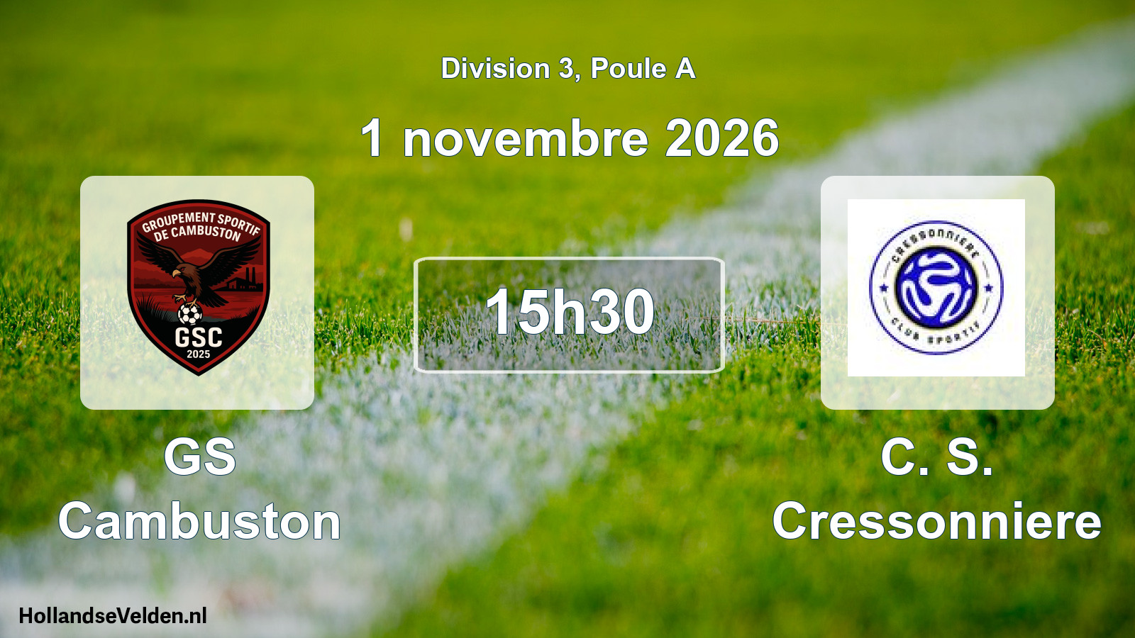 Match programmé: GS Cambuston - C. S. Cressonniere (1 novembre 2026)