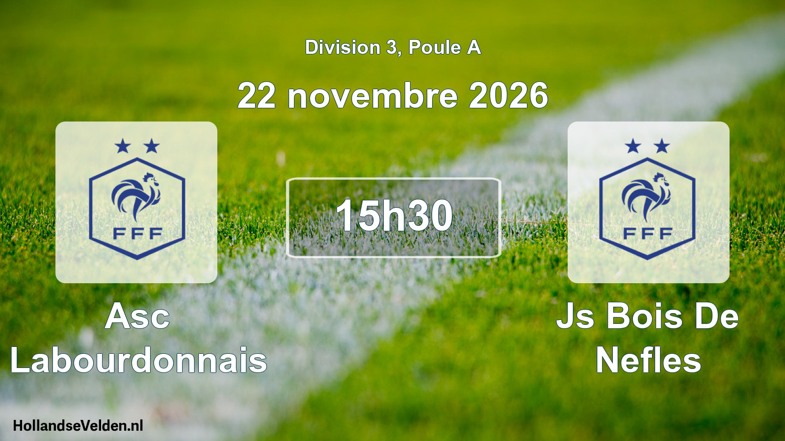 Match programmé: Asc Labourdonnais - Js Bois De Nefles (22 novembre 2026)