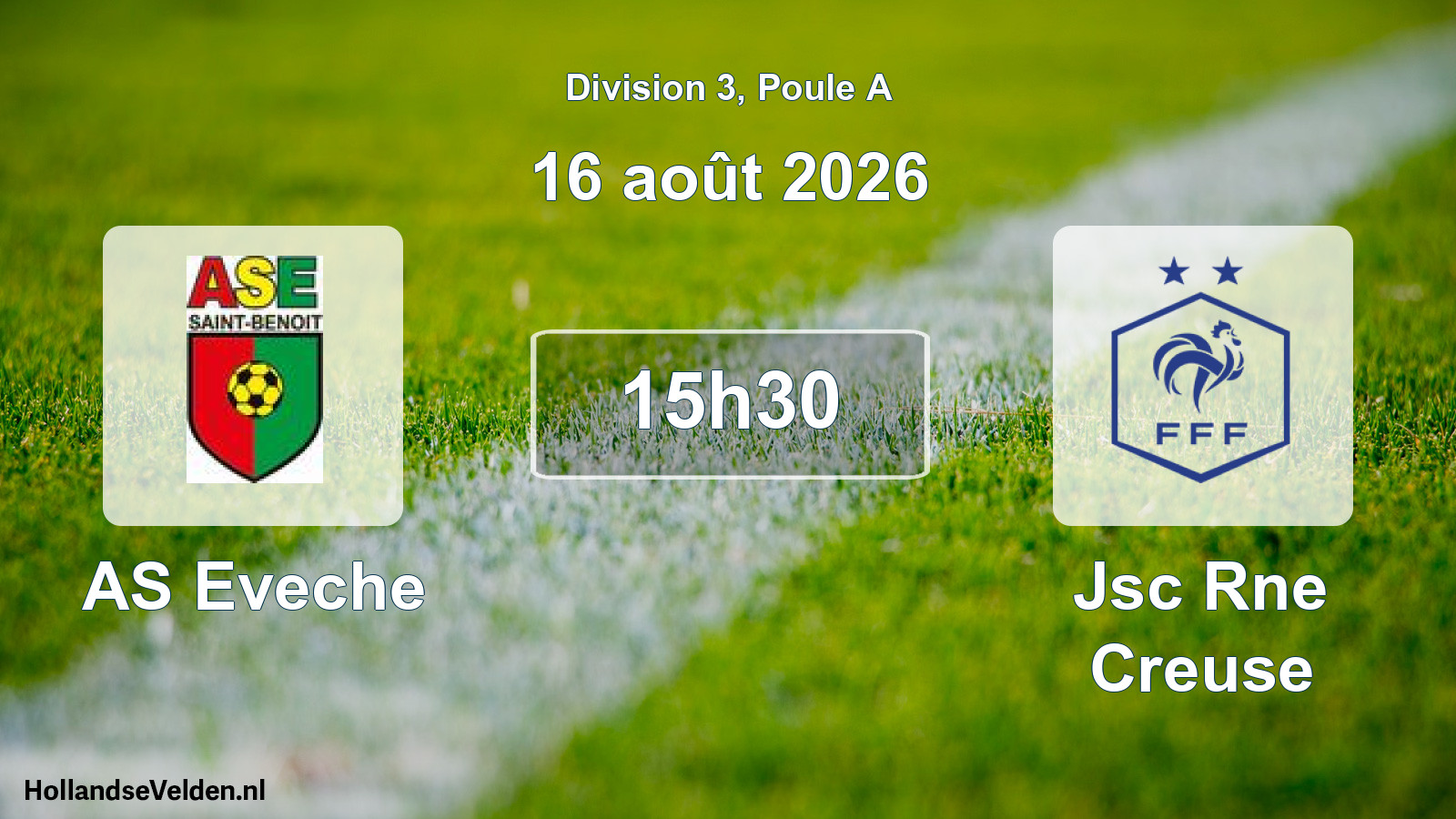 Match programmé: AS Eveche - Jsc Rne Creuse (16 août 2026)