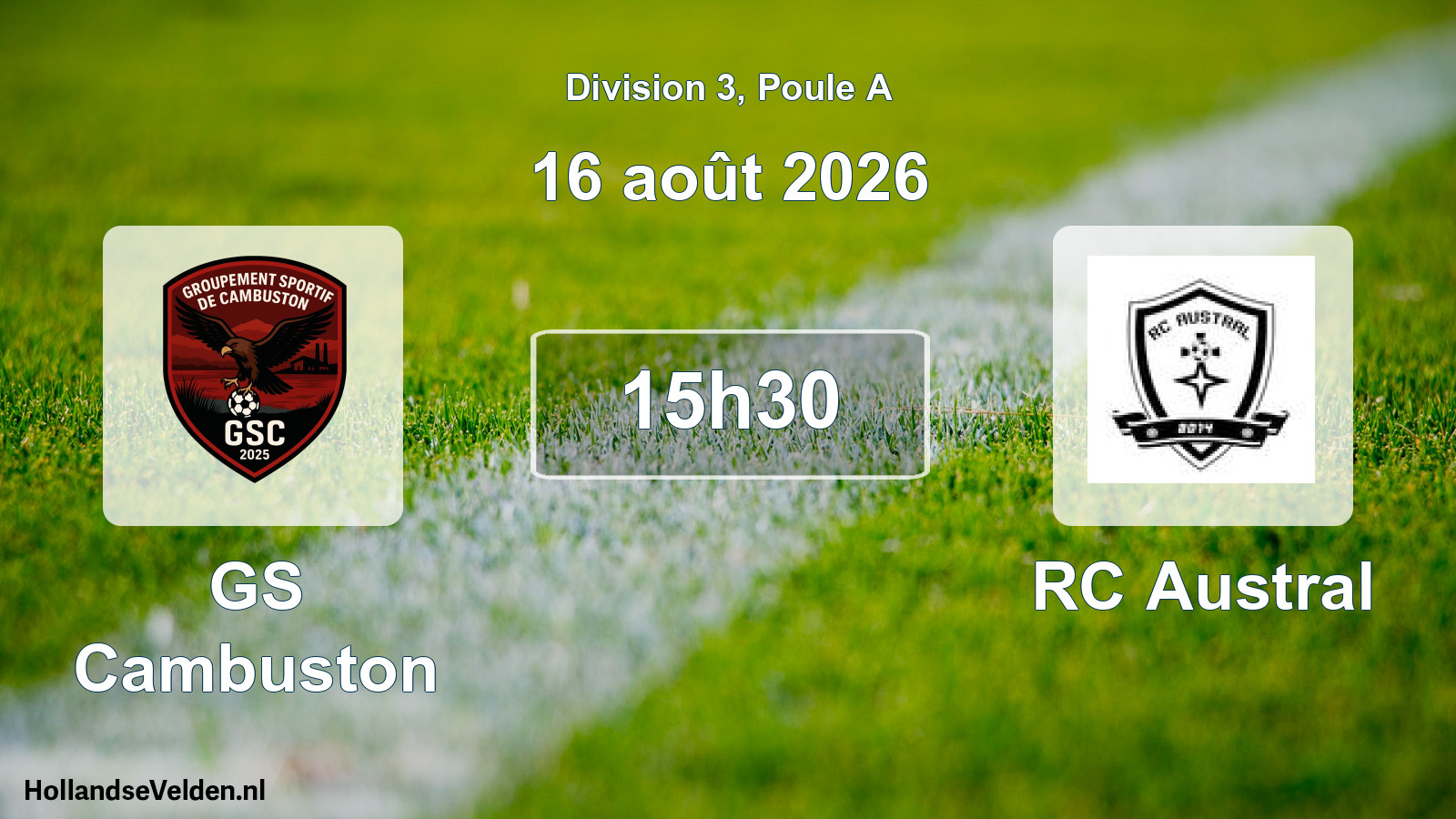 Geplande wedstrijd: GS Cambuston - RC Austral (16 augustus 2026)