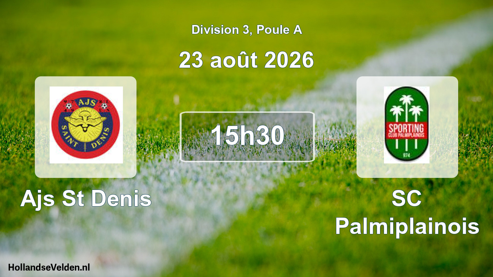 Geplande wedstrijd: Ajs St Denis - SC Palmiplainois (23 augustus 2026)