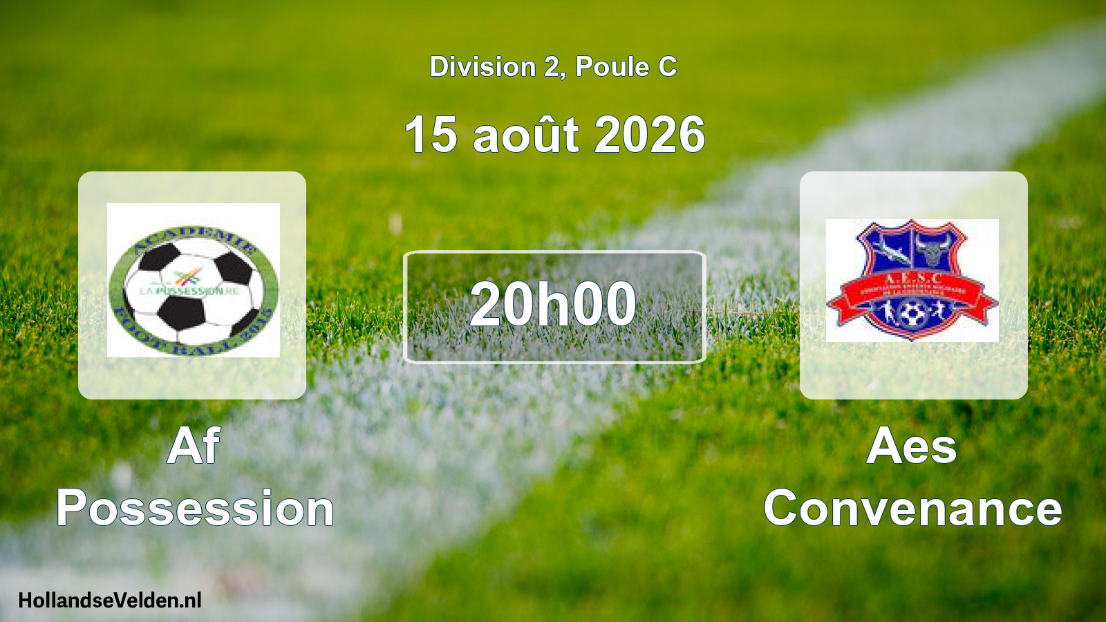 Geplande wedstrijd: Af Possession - Aes Convenance (15 augustus 2026)