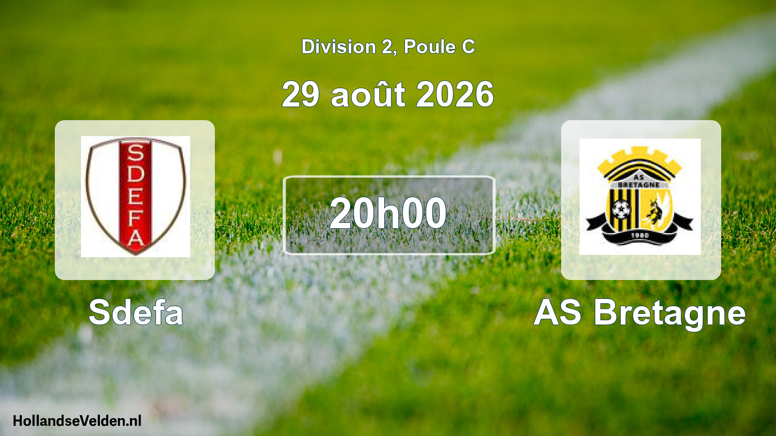 Geplande wedstrijd: Sdefa - AS Bretagne (29 augustus 2026)