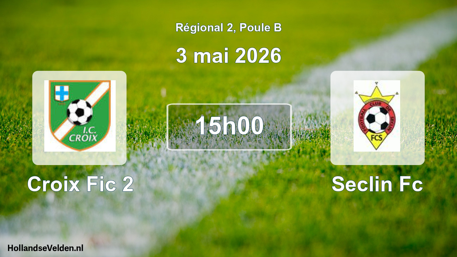 Geplande wedstrijd: Croix Fic 2 - Seclin Fc (3 mai 2026)