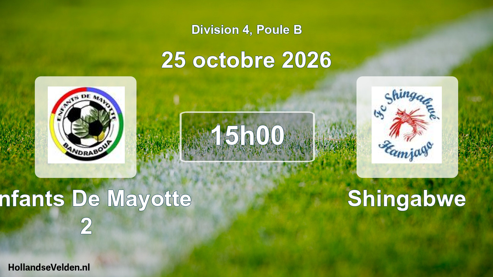Geplande wedstrijd: Enfants De Mayotte 2 - Shingabwe (25 oktober 2026)