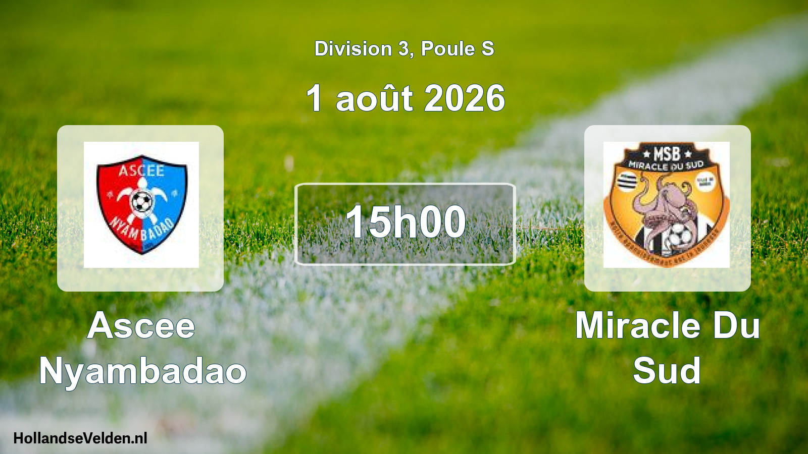 Match programmé: Ascee Nyambadao - Miracle Du Sud (1 août 2026)