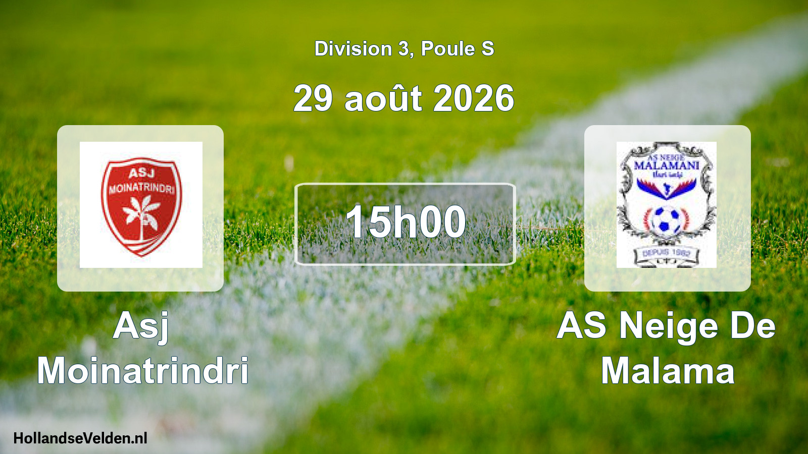 Match programmé: Asj Moinatrindri - AS Neige De Malama (29 août 2026)
