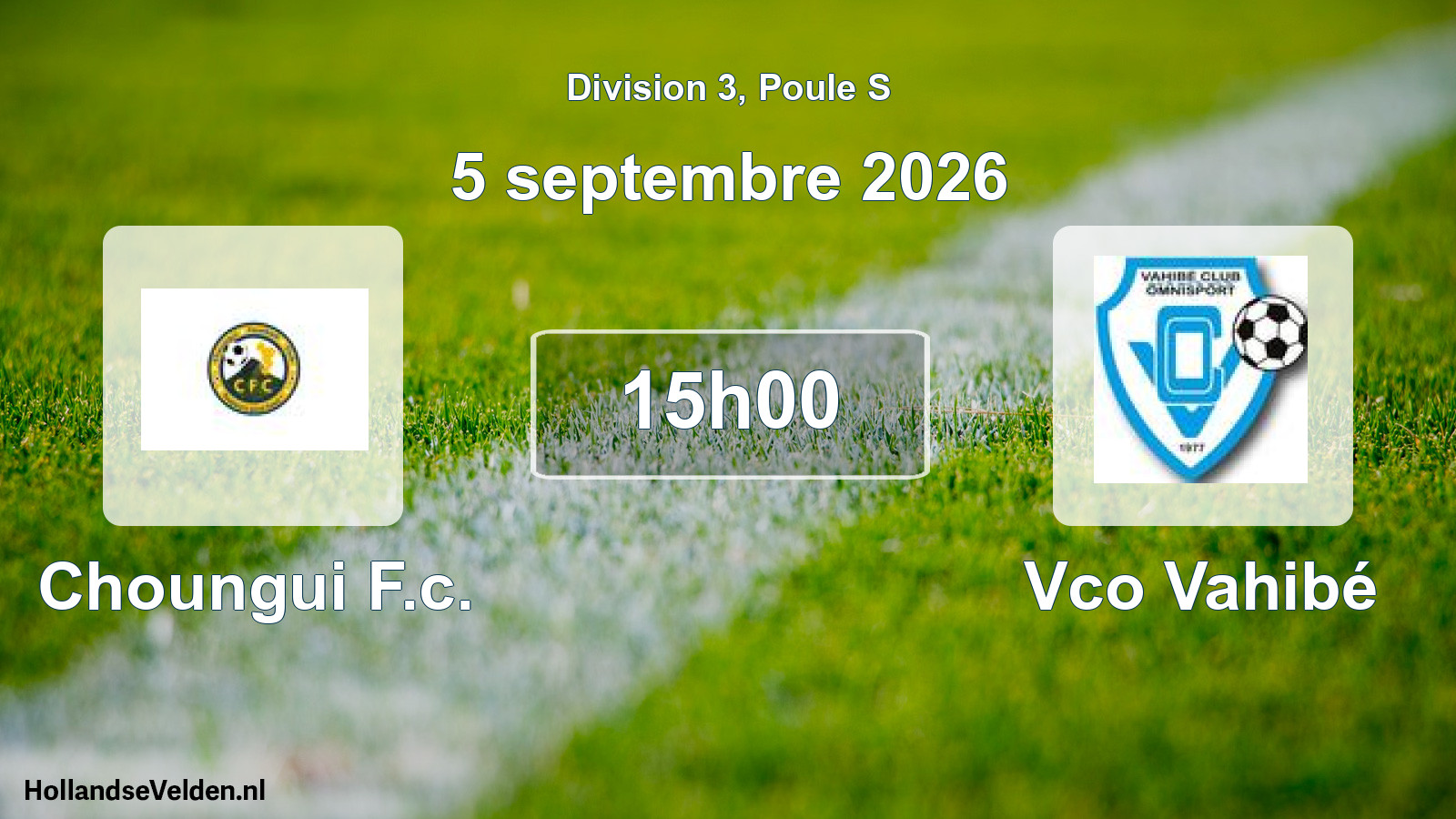 Match programmé: Choungui F.c. - Vco Vahibé (5 septembre 2026)