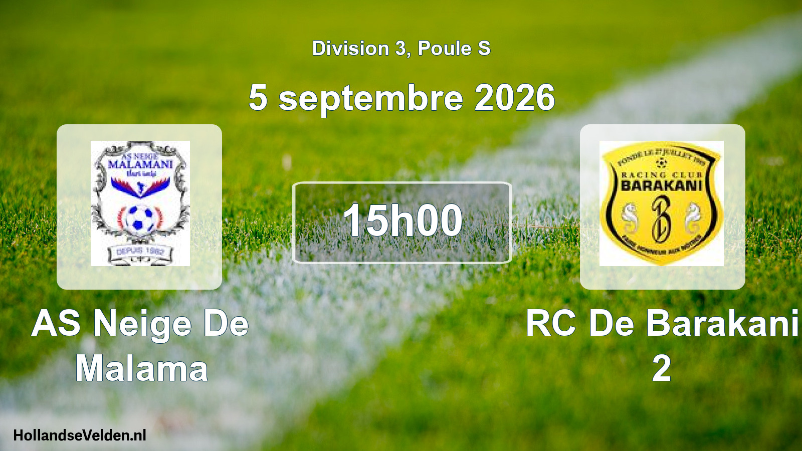 Match programmé: AS Neige De Malama - RC De Barakani 2 (5 septembre 2026)