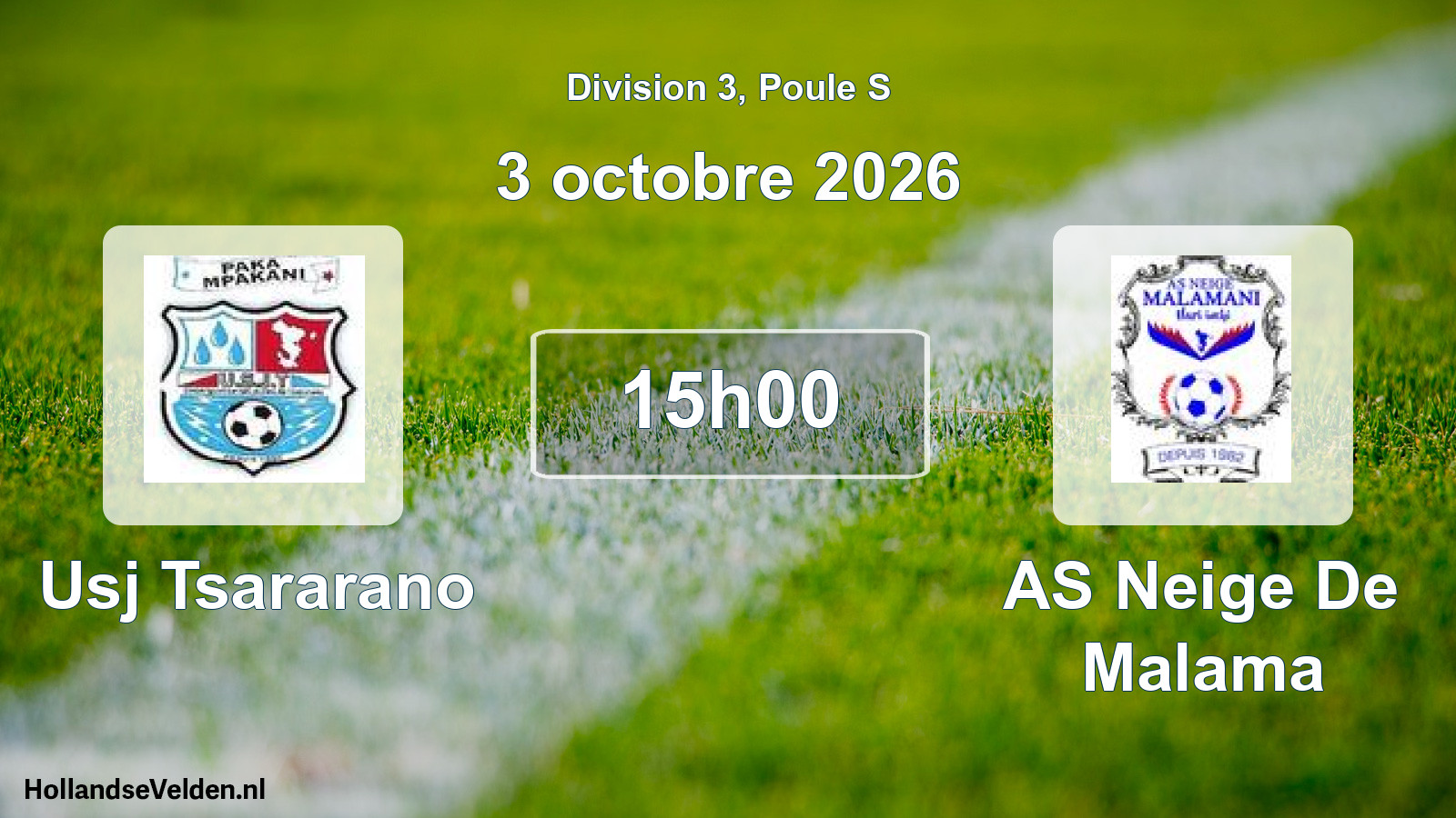 Match programmé: Usj Tsararano - AS Neige De Malama (3 octobre 2026)
