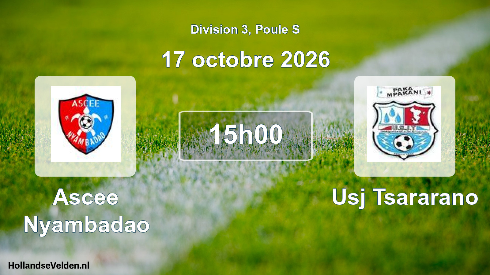Match programmé: Ascee Nyambadao - Usj Tsararano (17 octobre 2026)