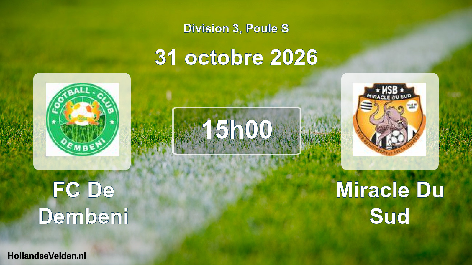 Match programmé: FC De Dembeni - Miracle Du Sud (31 octobre 2026)