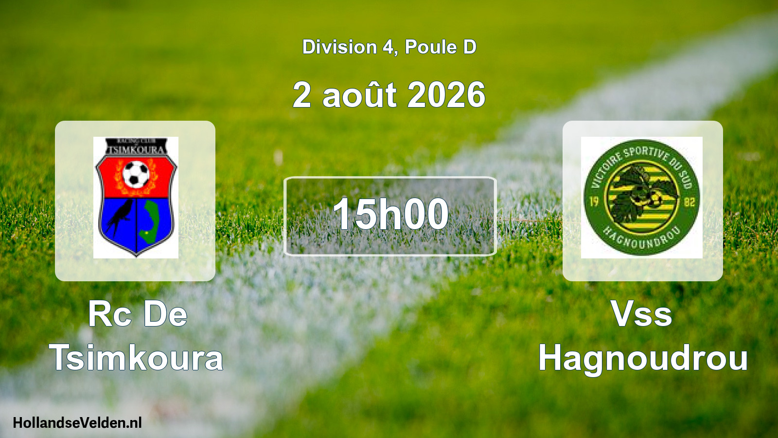 Match programmé: Rc De Tsimkoura - Vss Hagnoudrou (2 août 2026)