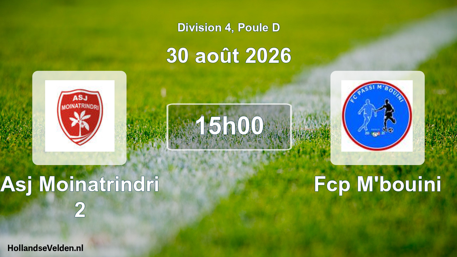 Match programmé: Asj Moinatrindri 2 - Fcp M'bouini (30 août 2026)