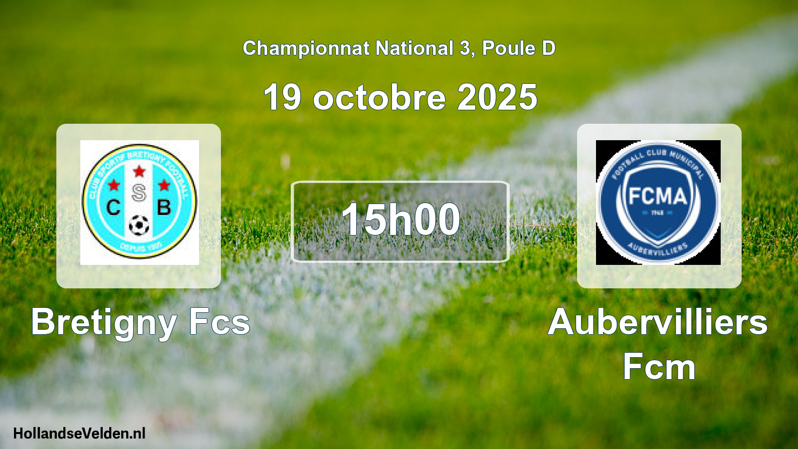 Geplande wedstrijd: Bretigny Fcs - Aubervilliers Fcm (19 oktober 2025)