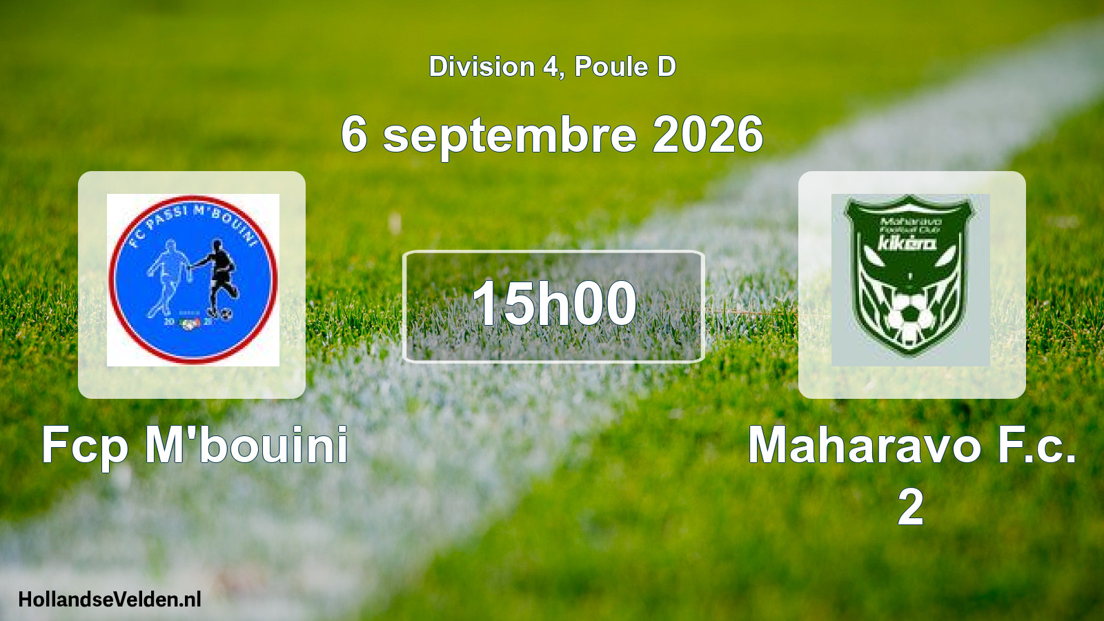 Match programmé: Fcp M'bouini - Maharavo F.c. 2 (6 septembre 2026)