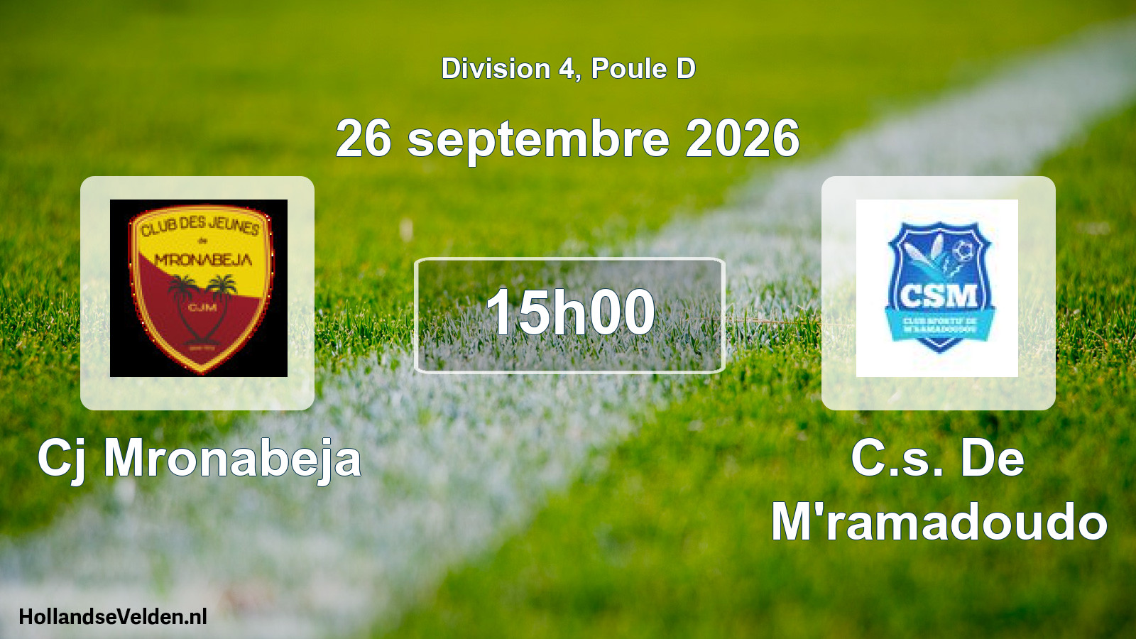 Geplande wedstrijd: Cj Mronabeja - C.s. De M'ramadoudo (26 september 2026)
