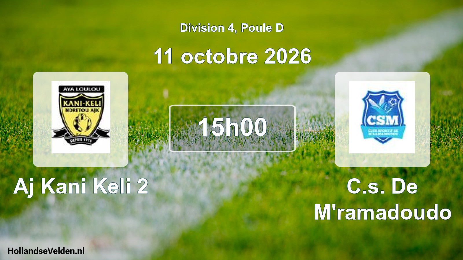 Match programmé: Aj Kani Keli 2 - C.s. De M'ramadoudo (11 octobre 2026)