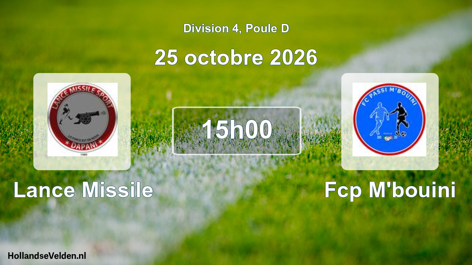 Match programmé: Lance Missile - Fcp M'bouini (25 octobre 2026)