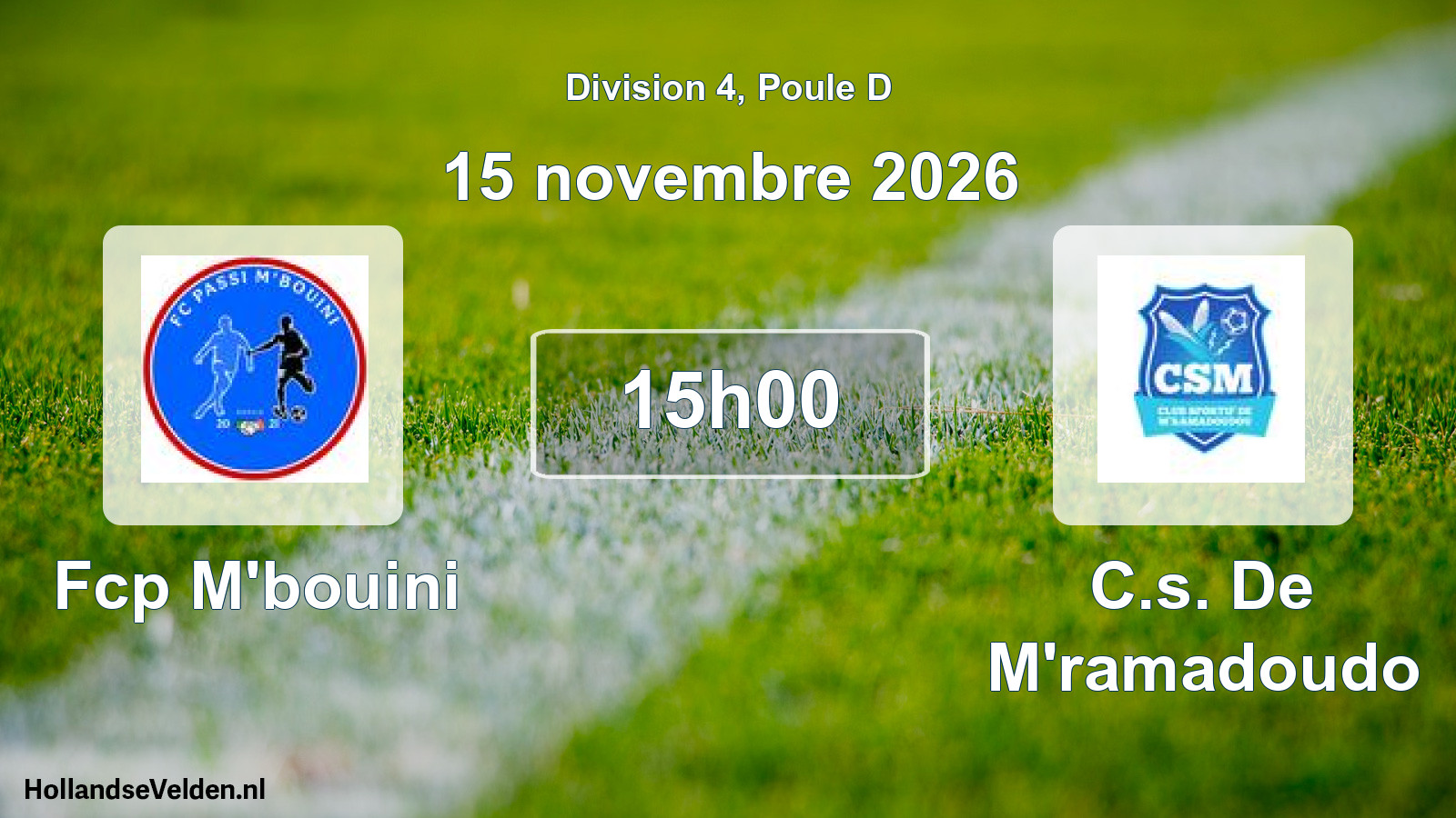 Match programmé: Fcp M'bouini - C.s. De M'ramadoudo (15 novembre 2026)