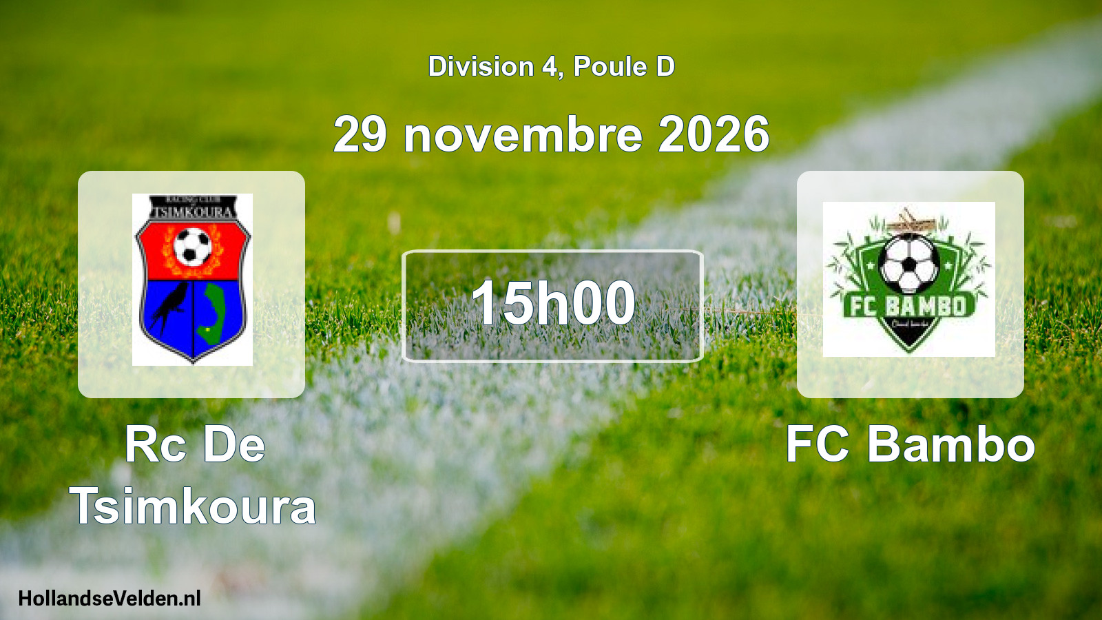 Match programmé: Rc De Tsimkoura - FC Bambo (29 novembre 2026)