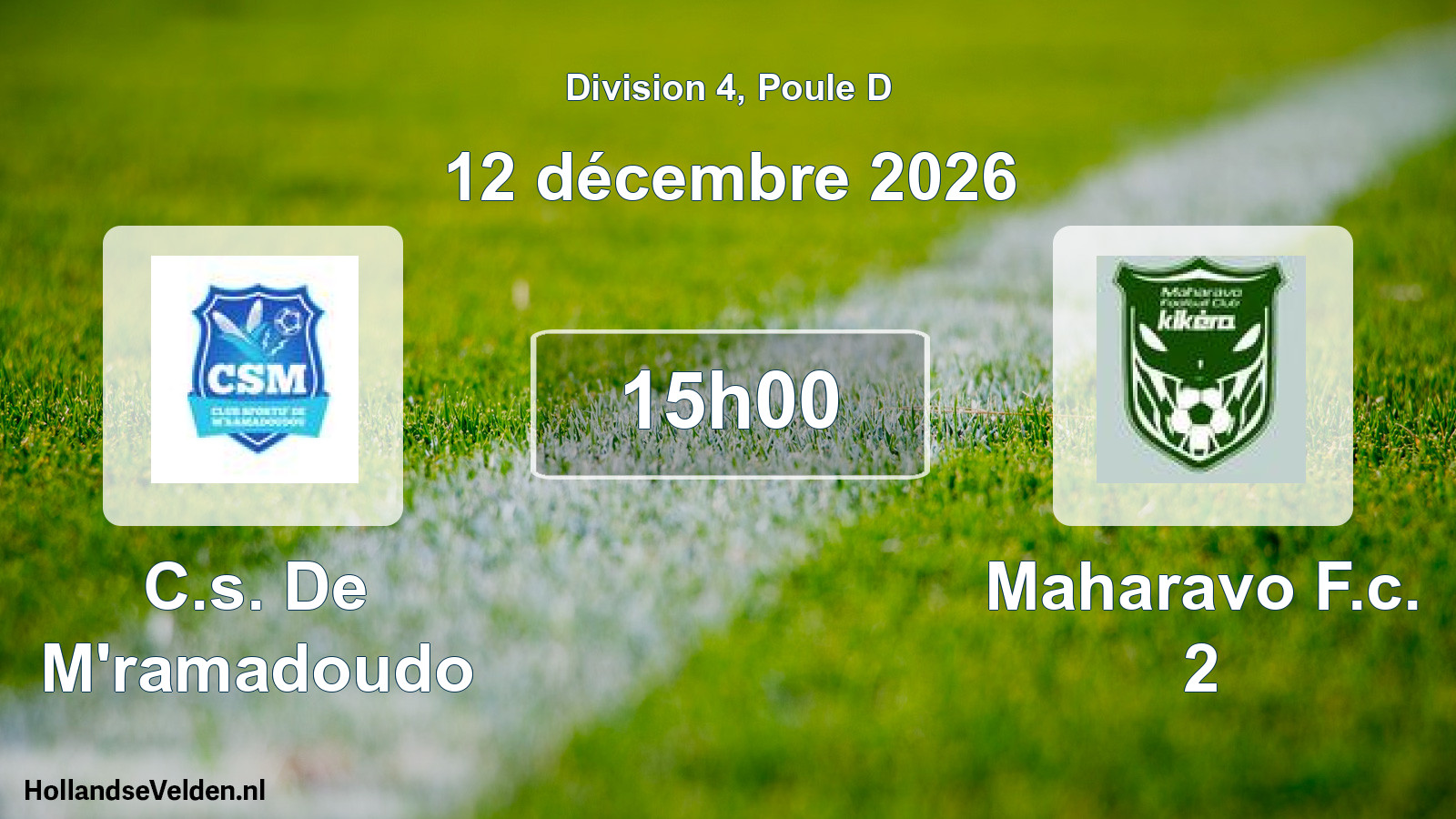 Match programmé: C.s. De M'ramadoudo - Maharavo F.c. 2 (12 décembre 2026)
