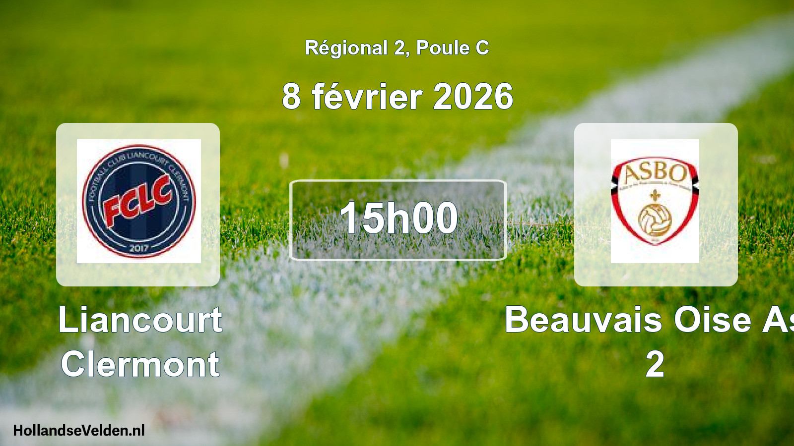 Geplande wedstrijd: Liancourt Clermont - Beauvais Oise As 2 (8 februari 2026)