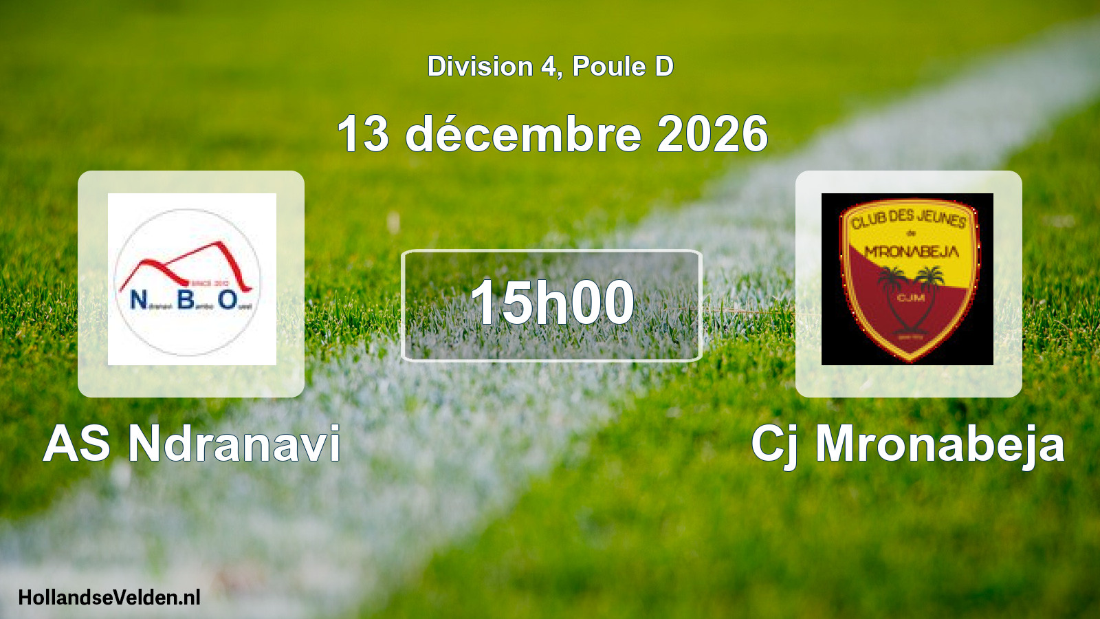Match programmé: AS Ndranavi - Cj Mronabeja (13 décembre 2026)