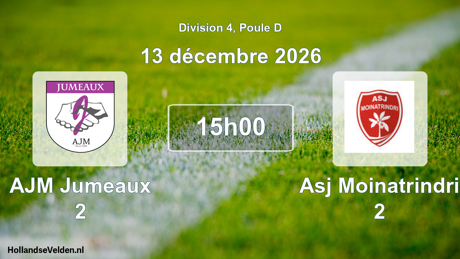 Match programmé: AJM Jumeaux 2 - Asj Moinatrindri 2 (13 décembre 2026)