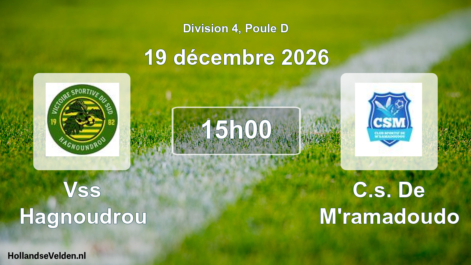 Geplande wedstrijd: Vss Hagnoudrou - C.s. De M'ramadoudo (19 december 2026)