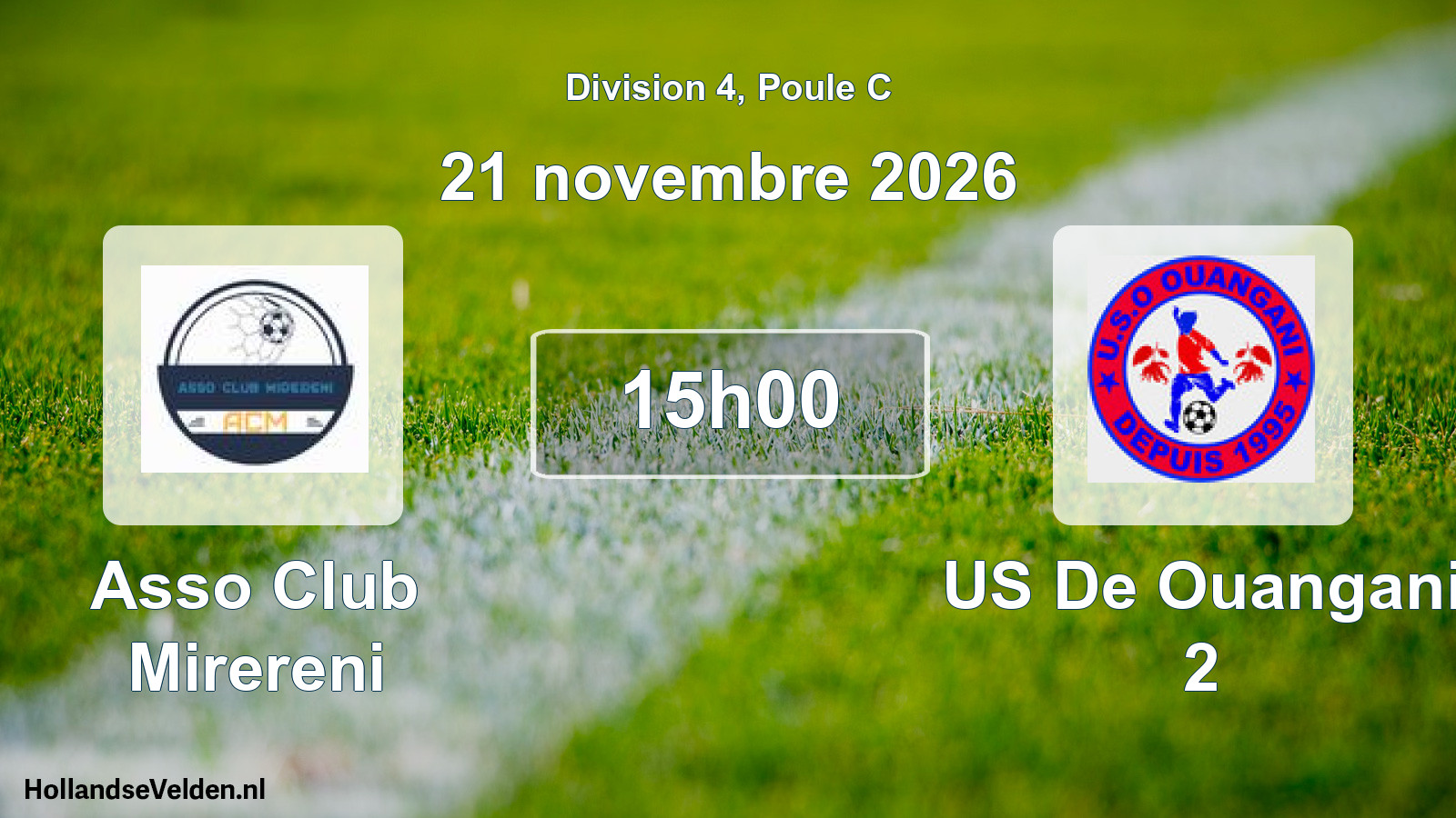 Match programmé: Asso Club Mirereni - US De Ouangani 2 (21 novembre 2026)