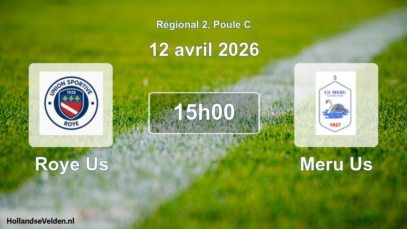 Geplande wedstrijd: Roye Us - Meru Us (12 april 2026)