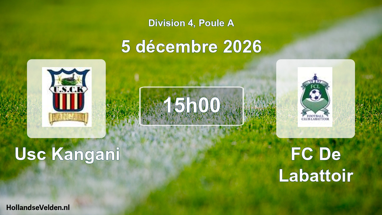 Match programmé: Usc Kangani - FC De Labattoir (5 décembre 2026)